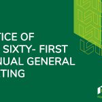 NOTICE OF THE SIXTY- FIRST ANNUAL GENERAL MEETING